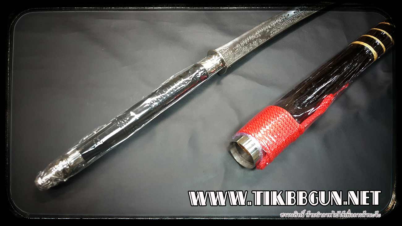 ดาบไทย พระเจาตาก ลายดาบเป็นแบบร่องลึก งานเกรดA