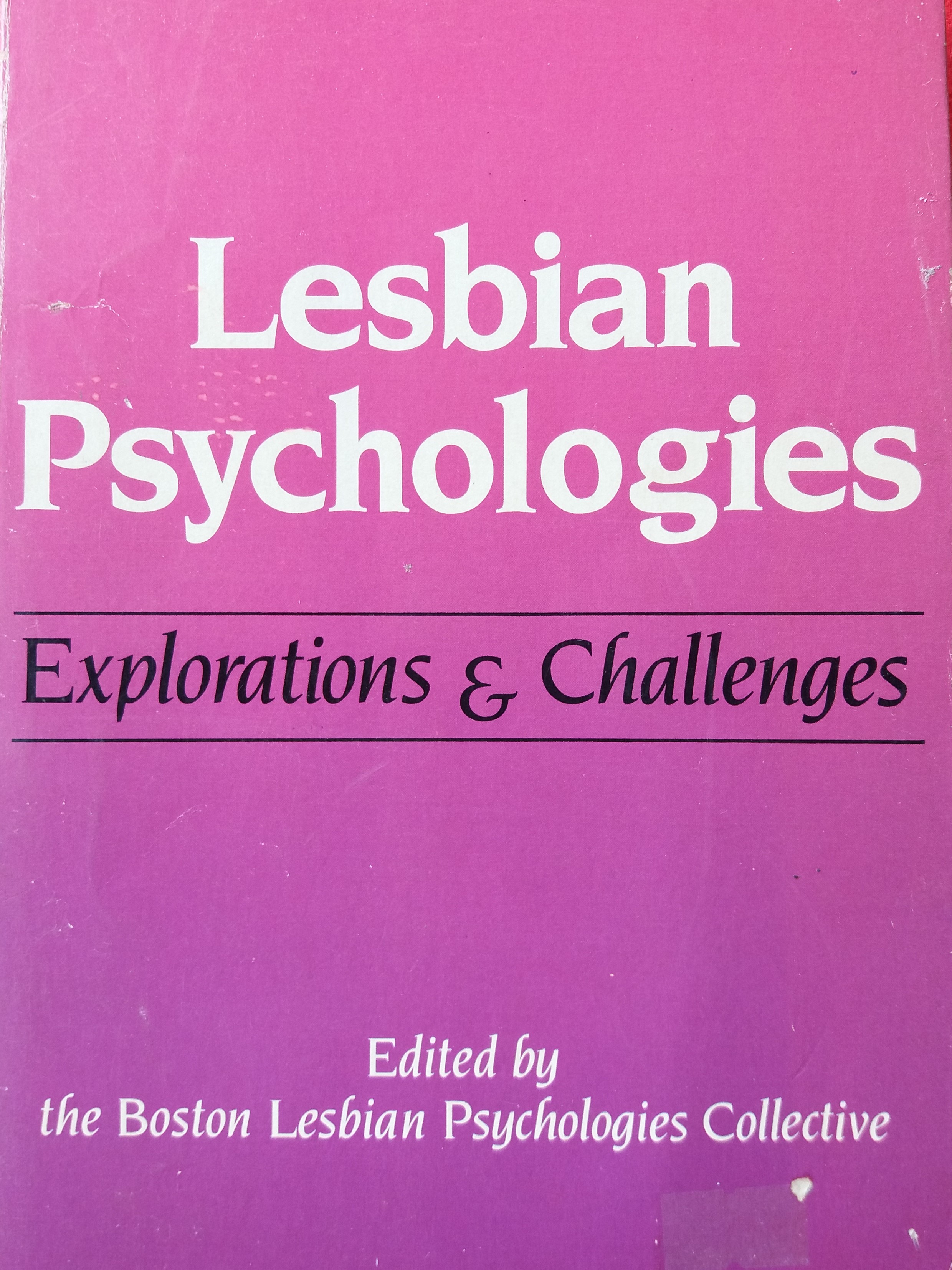 Lesbian Psychologies Exploration & Challenges